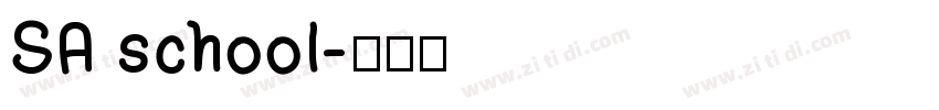 SA school字体转换